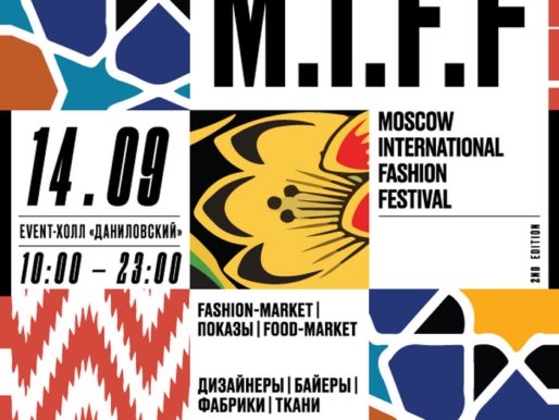 MOSCOW INTERNATIONAL FASHION FESTIVAL
